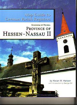 Kingdom of Prussia - Province of Hessen-Nassau II - Regierungsbezirk Kassel (Map Guide to German Par pdf epub mobi 电子书 下载
