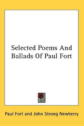 Selected Poems And Ballads Of Paul Fort pdf epub mobi 電子書 下載