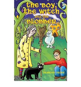 The Boy, the Witch And the Blobber pdf epub mobi 電子書 下載