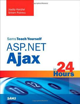 Sams Teach Yourself ASP.NET Ajax in 24 Hours pdf epub mobi 电子书 下载