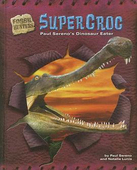 Supercroc pdf epub mobi 电子书 下载