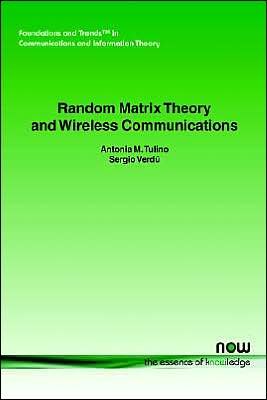 Random Matrix Theory and Wireless Communications pdf epub mobi 电子书 下载