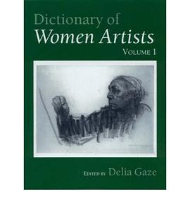 Dictionary of Women Artists pdf epub mobi 电子书 下载