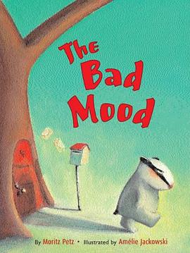 The Bad Mood! pdf epub mobi 电子书 下载