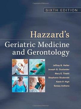 Hazzard's Geriatric Medicine and Gerontology, Sixth Edition pdf epub mobi 电子书 下载