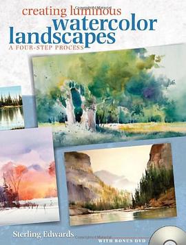Creating Luminous Watercolor Landscapes pdf epub mobi 电子书 下载