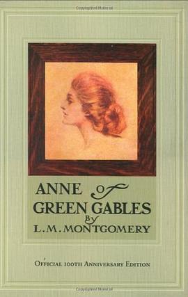 Anne of Green Gables, 100th Anniversary Edition pdf epub mobi 电子书 下载