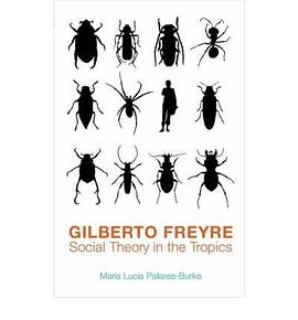Gilberto Freyre pdf epub mobi 电子书 下载