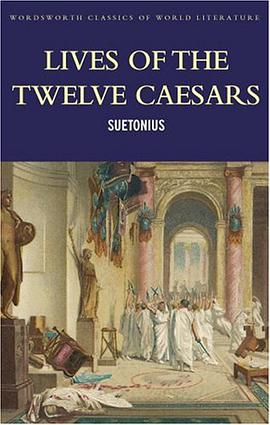 Lives of the Twelve Caesars pdf epub mobi 电子书 下载