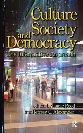 Culture, Society, and Democracy pdf epub mobi 电子书 下载