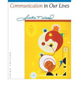 Communication in Our Lives pdf epub mobi 下载
