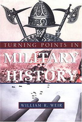 Turning Points in Military His pdf epub mobi 电子书 下载