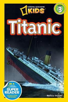 National Geographic Readers Level 3: Titanic pdf epub mobi 電子書 下載