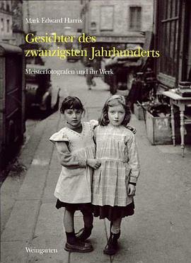 Gesichter des zwanzigsten Jahrhunderts. Meisterfotografen und ihr Werk. pdf epub mobi 電子書 下載