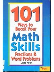 101 Ways to Boost Your Math Skills Fractions & Word Problems pdf epub mobi 电子书 下载