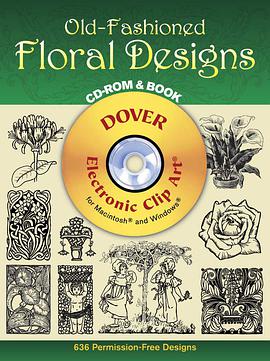 Old-Fashioned Floral Designs CD-ROM and Book pdf epub mobi 电子书 下载