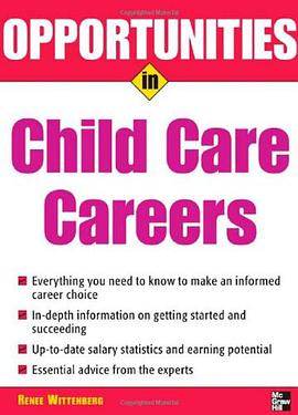 Opportunities in Child Care Careers pdf epub mobi 电子书 下载