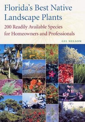Florida's Best Native Landscape Plants pdf epub mobi 电子书 下载