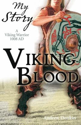Viking Blood; A Viking Warrior AD 1008 (My Story) pdf epub mobi 電子書 下載