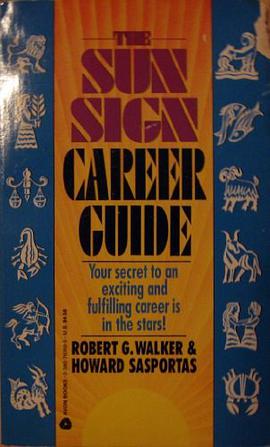 The Sun Sign Career Guide pdf epub mobi 电子书 下载