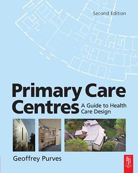 Primary Care Centres, Second Edition pdf epub mobi 电子书 下载