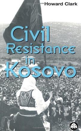 Civil Resistance in Kosovo pdf epub mobi 電子書 下載
