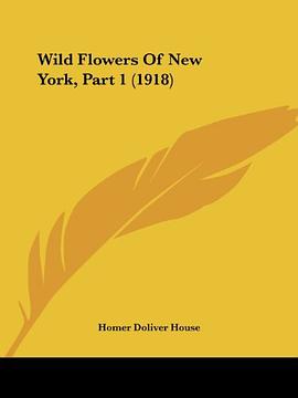 Wild Flowers of New York, Part 1 pdf epub mobi 电子书 下载