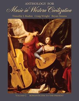 Anthology for Music in Western Civilization, Volume C pdf epub mobi 电子书 下载