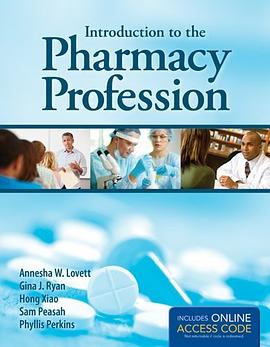 Introduction to the Pharmacy Profession pdf epub mobi 电子书 下载