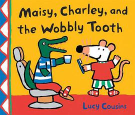 Maisy, Charley, and the Wobbly Tooth pdf epub mobi 电子书 下载