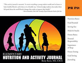 Elementary Nutrition and Activity Journal pdf epub mobi 电子书 下载