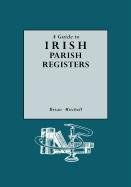 Guide to Irish Parish Registers pdf epub mobi 电子书 下载
