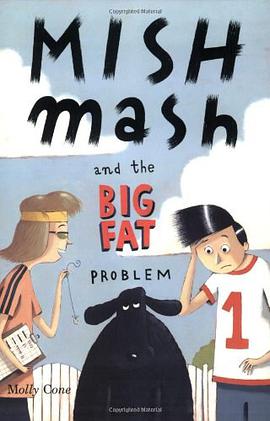 Mishmash and the Big Fat Problem pdf epub mobi 电子书 下载