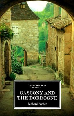 The Companion Guide to Gascony and the Dordogne pdf epub mobi 电子书 下载