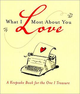What I Love Most About You pdf epub mobi 电子书 下载
