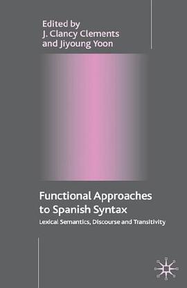 Functional Approaches to Spanish Syntax pdf epub mobi 電子書 下載