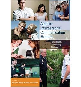 Applied Interpersonal Communication Matters pdf epub mobi 電子書 下載