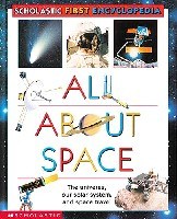 Scholastic's First...all About Space First Encyclopedia (平装) pdf epub mobi 下载