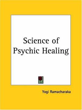 Science of Psychic Healing pdf epub mobi 电子书 下载
