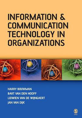 Information and Communication Technology in Organizations pdf epub mobi 电子书 下载