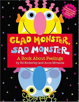 Glad Monster, Sad Monster pdf epub mobi 电子书 下载