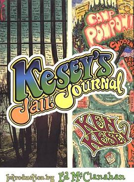 Kesey's Jail Journal pdf epub mobi 电子书 下载