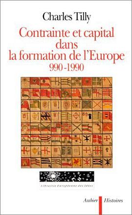 Contrainte et capital dans la formation de l'Europe, 990-1990 pdf epub mobi 电子书 下载