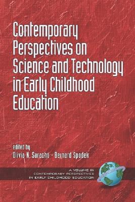 Contemporary Perspectives on Science and Technology in Early Childhood Education pdf epub mobi 电子书 下载