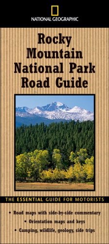 National Geographic Road Guide to Rocky Mountain National Park pdf epub mobi 下载