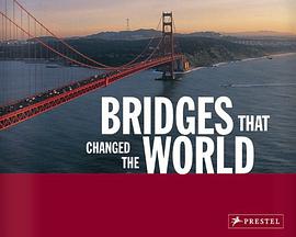 Bridges That Changed the World pdf epub mobi 电子书 下载