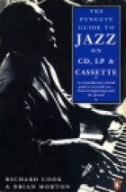 The Penguin Guide To Jazz on CD, LP & Cassette (1st ed., 1992) pdf epub mobi 电子书 下载