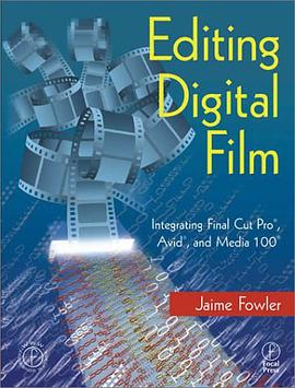 Editing Digital Film pdf epub mobi 电子书 下载