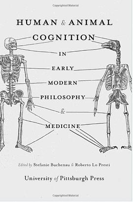 Human & Animal Cognition in Early Modern Philosophy & Medicine pdf epub mobi 電子書 下載