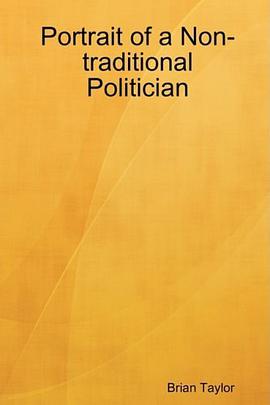 Portrait of a Non-traditional Politician pdf epub mobi 电子书 下载